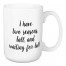 I Have Two Seasons 15 oz Mug