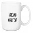 Hakuna Wahtever 15 oz Mug