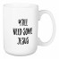 Y'all Need Some Jesus 15 oz Mug