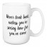 Never Look Back 15 oz Mug
