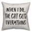 The Cat Gets Everything Pillow