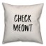 Check Meowt Pillow