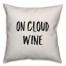 On Cloud Wine Pillow