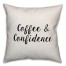 Coffee & Confidence Pillow