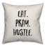 Eat. Pray. Hustle. Pillow