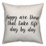 Happy Are Those Pillow