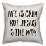 Jesus Is The Way Pillow