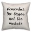 Remember The Lesson Pillow