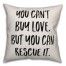 Rescue Love Pillow Cover