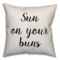 Sun On Your Buns Pillow