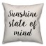 Sunshine State Of Mind Pillow