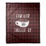 Grab a Cup and Snuggle Up 50x60 Coral Fleece Blanket