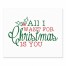 All I Want For Christmas Is You 8x10 Canvas Wall Art