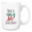 Have A Holly Jolly Christmas 15 oz Mug