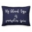 My Blood Type Is Pumpkin Spice in Navy 14x20 Spun Poly Pillow