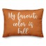 My Favorite Color Is Fall in Orange 14x20 Spun Poly Pillow