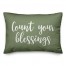 Count Your Blessings in Green 14x20 Spun Poly Pillow
