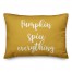 Pumpkin Spice And Everything Nice in Mustard 14x20 Spun Poly Pillow