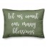 Let Us Count Our Many Blessings in Green 14x20 Spun Poly Pillow