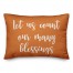 Let Us Count Our Many Blessings in Orange 14x20 Spun Poly Pillow