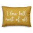 I Love Fall Most Of All in Mustard 14x20 Spun Poly Pillow