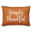 Simply Thankful in Orange 14x20 Spun Poly Pillow