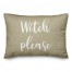 Witch, Please in Beige 14x20 Spun Poly Pillow