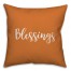 Blessings in Orange 18x18 Spun Poly Pillow