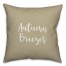 Autumn Breezes in Beige 18x18 Spun Poly Pillow
