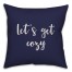 Let's Get Cozy in Navy 18x18 Spun Poly Pillow