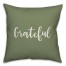 Grateful in Green 18x18 Spun Poly Pillow