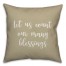 Let Us Count Our Many Blessings in Beige 18x18 Spun Poly Pillow