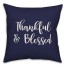 Thankful & Blessed in Navy 18x18 Spun Poly Pillow