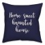 Home Sweet Haunted House in Navy 18x18 Spun Poly Pillow Cover