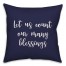 Let Us Count Our Many Blessings in Navy 18x18 Spun Poly Pillow Cover