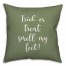 Trick Or Treat, Smell My Feet in Green 18x18 Spun Poly Pillow Cover