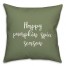Happy Pumpkin Spice Season in Green 18x18 Spun Poly Pillow Cover