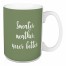 Sweater Weather Never Better in Green 15 oz Mug