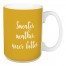 Sweater Weather Never Better in Mustard 15 oz Mug