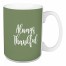 Always Thankful in Green 15 oz Mug
