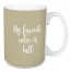 My Favorite Color Is Fall in Beige 15 oz Mug