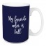 My Favorite Color Is Fall in Navy 15 oz Mug