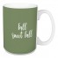 Fall Sweet Fall in Green 15 oz Mug