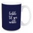 Gobble 'Til You Wobble in Navy 15 oz Mug