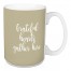 Grateful Hearts Gather Here in Beige 15 oz Mug