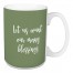Let Us Count Our Many Blessings in Green 15 oz Mug