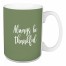 Always Be Thankful in Green 15 oz Mug