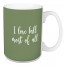 I Love Fall Most Of All in Green 15 oz Mug