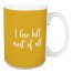 I Love Fall Most Of All in Mustard 15 oz Mug