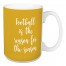 Football Is The Reason For The Season in Mustard 15 oz Mug